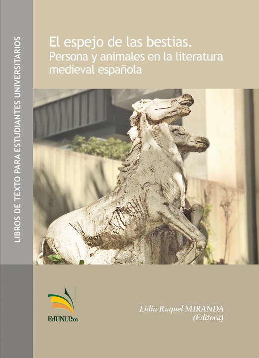 El espejo de las bestias. Persona y animales en la literatura medieval española
